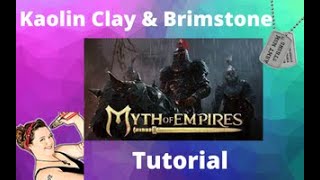 Where To Find Kaolin Clay amp Brimstone  Myth Of Empires Tutorial [upl. by Annayad769]