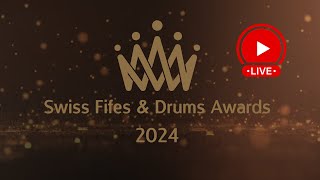 Swiss Fifes amp Drums Awards 2024 [upl. by Ahsinrev]