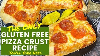 The ONLY GLUTEN FREE PIZZA CRUST RECIPE Youll Ever Need [upl. by Maud]