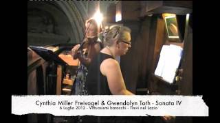 Cynthia Miller Freivogel amp Gwendolyn Toth  Sonata IV da Unarum Fidium Joh Heinrich Schmelzer [upl. by Tanney]