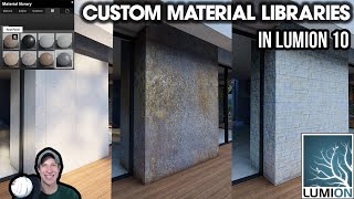 Creating CUSTOM MATERIAL LIBRARIES in Lumion 10 [upl. by Lebbie]