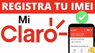 Cómo Registrar el IMEI en CLARO desde el celular Paso a Paso Muy fácil [upl. by Jeremie]