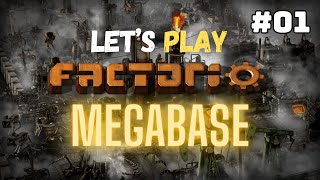 Factorio  Megabase FR 01 [upl. by Cos]