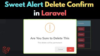 How to Show Sweet Alert Delete Confirmation in Laravel  Laravel ECommerce Project Tutorial [upl. by Nnaaihtnyc]