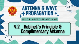 42 Babinet’s Principle amp Complimentary Antenna  EC602 [upl. by Ytomit]