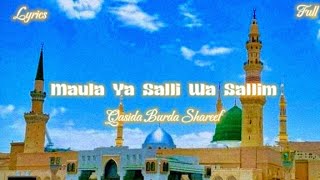 MAULA YA SALLI WA SALLIM  Qasida Burda Shareef  Slowed and reverb  Allahs Admirer [upl. by Laamaj]