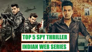 TOP 5 Best Spy Action Thriller Indian Web Series in Hindi  Bravery  Espionage  TV Series [upl. by Melac815]