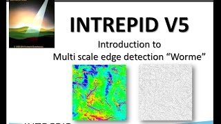 Intrepid 42015 Introduction to multiscale edge detection quotWormEquot in Intrepid V5 [upl. by Kumar]