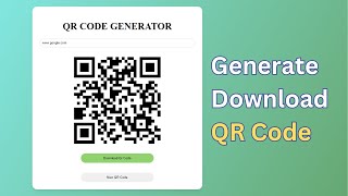 QR Code Generator using HTML CSS and JavaScript  Generate and Download QR Code [upl. by Alisia]