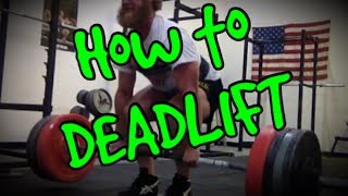 quotHow Toquot Deadlift [upl. by Conlen637]