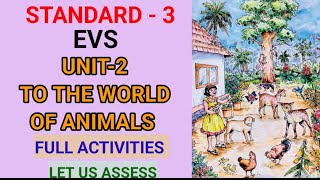 TO THE WORLD OF ANIMALS  STD 3 EVS UNIT 2 Edu Mate  Class 3 New EVS Textbook English Medium [upl. by Sawtelle]