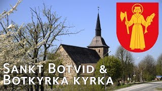 Sankt Botvid och Botkyrka kyrka [upl. by Weld]