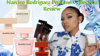 Narciso Rodriguez Perfume Collection Review🌸🌷💐🪷 [upl. by Solley606]