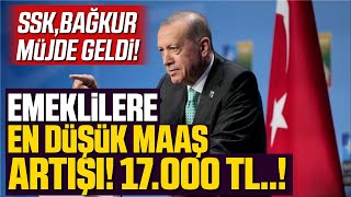 EN DÜŞÜK EMEKLİ MAAŞINA NE KADAR ZAM YAPILACAK EMEKLİLERE HABER [upl. by Zebulon]