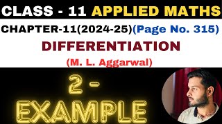 2 Example l Chapter 11 l DIFFERENTIATION l example2 Class 11th Applied Maths l M L Aggarwal 202425 [upl. by Odlopoel]