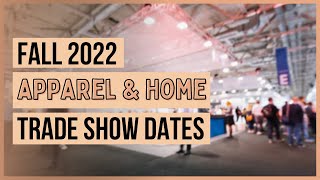 Wholesale Clothing amp Home Trade Shows 2022 [upl. by Nich40]