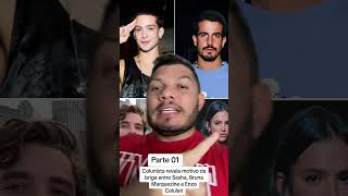 Colunista revela motivo da briga entre Sasha Bruna Marquezine e Enzo Celulari [upl. by Alber]