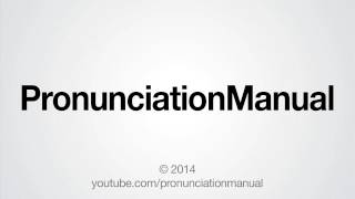 How to Pronounce PronunciationManual [upl. by Seana]