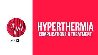 Hyperthermia  complications amp treatment [upl. by Schug]