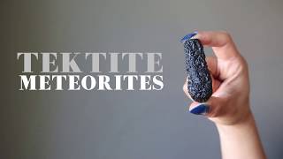 How to Use Tektite Meteorites [upl. by Damiano]