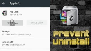 How To Protect App Lock Form Getting Uninstalled [upl. by Yhtomit]