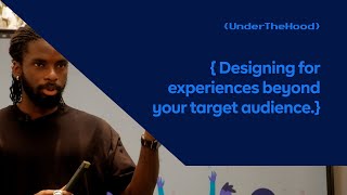 Designing for experiences beyond your primary target audience [upl. by Zetnauq]