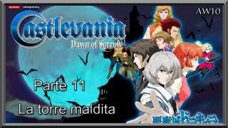 Guia Castlevania Dawn of Sorrow Cp11 quotLa torre Malditaquot [upl. by Alikat]