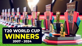 T20 World Cup Winners List From 2007 to 2024 [upl. by Langston]