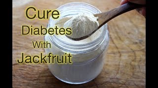 Manage Diabetes With Raw Jackfruit Flour  Jackfruit for DiabetesWeight Loss Diet  Skinny Recipes [upl. by Yentterb69]