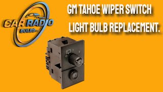 GM Tahoe Wiper Switch Light Bulb Replacement [upl. by Siul]