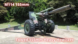 M114 155mm Towed 155mm Heavy Howitzer [upl. by Oruhtra11]