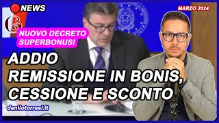 Addio a remissione in bonis 2024 cessione del credito e sconto in fattura  ultime notizie [upl. by Siloum]