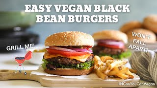 VEGAN BLACK BEAN BURGERS that wont fall apart 🍔 [upl. by Ceporah]