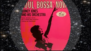 Quincy Jones And His Orchestra 1962 Soul Bossa Nova [upl. by Aneekal399]