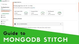 A 10Minute Guide to MongoDB Stitch [upl. by Popele]