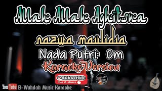 ALLAH ALLAH AGHISNA KARAOKE  NAZWA MAULIDIA  NADA PUTRI CM  Lirik Shalawat FULL BASS [upl. by Nilkcaj]