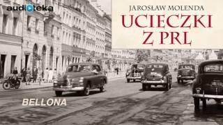 Słuchaj za darmo  Ucieczki z PRL  audiobook [upl. by Airdnaxila922]