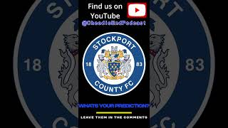 Stockport County vs Shrewsbury town predictions efl cheadleendpodcast [upl. by Ybroc]