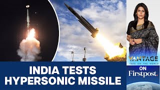 India Tests Hypersonic Missile Joins Russia US China Club  Vantage with Palki Sharma [upl. by Lorie]