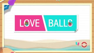 Love Balls 💕 Lion Studios [upl. by Levitt]