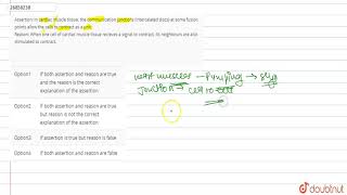 Assertion In cardiac muscle tissue the communication junctions intercalated discs at some fusion [upl. by Ayidan968]