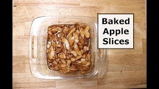 Baked Apple Slices [upl. by Penthea640]