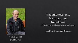 Trauergottesdienst Franz Lechner [upl. by Nnyleimaj]