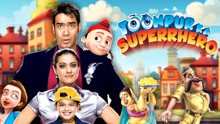 COMEDY HINDI MOVIE  Toonpur Ka Super Hero Full Hindi Movie 4K Ajay Devgn amp Kajol  Sanjay Mishra [upl. by Fanchon167]