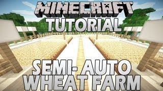 Minecraft Tutorial Simple SemiAutomatic Wheat Farm [upl. by Anig]