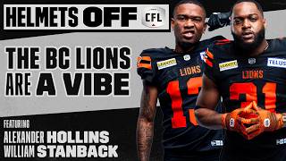 The BC Lions are HILARIOUS 🤣  Alexander Hollins and William Stanback  CFL Helmets Off [upl. by Peyton391]