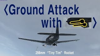 War Thunder F6F3 Ground Attack with quotTiny Timquot Rocket Event Mode [upl. by Colas446]