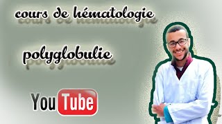 cours hématologie  3 polyglobulie de vaquez [upl. by Ylaek]