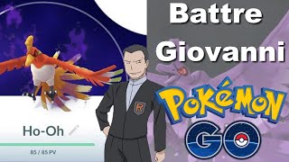 BATTRE GIOVANNI LE BOSS DE LA TEAM ROCKET DANS POKEMON GO 2021 JUIN JUILLET et AOÛT [upl. by Lepp]