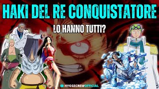 HAKI DEL RE CONQUISTATORE  LO HANNO TUTTI COME FUNZIONA  ONE PIECE ANALISI [upl. by Aicilaana]